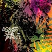 Der musikalische text HEAVEN von DRIVER SIDE IMPACT ist auch in dem Album vorhanden Lion (2008)