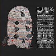 Der musikalische text NORTHERN LIGHTS von DZ DEATHRAYS ist auch in dem Album vorhanden Black rat (2014)