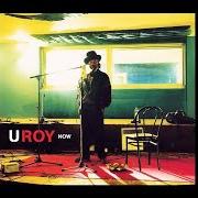 Der musikalische text I'VE GOT THE BOOGIE von U-ROY ist auch in dem Album vorhanden Now (2001)