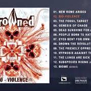 Der musikalische text EYES BENT FOR OWN NAVEL von DROWNED ist auch in dem Album vorhanden Bio-violence (2006)