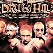 Der musikalische text LOVE / HATE von DRU HILL ist auch in dem Album vorhanden Dru world order