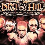 Der musikalische text MY ANGEL / HOW COULD YOU von DRU HILL ist auch in dem Album vorhanden Dru world order