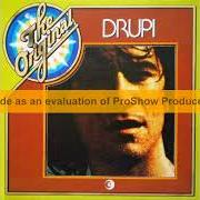 Der musikalische text UN INCONTRO von DRUPI ist auch in dem Album vorhanden Drupi (1981)