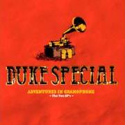 Der musikalische text DON'T BREATHE von DUKE SPECIAL ist auch in dem Album vorhanden Adventures in gramophone (2005)