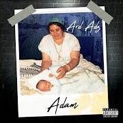 Der musikalische text HAVE YOU EVER von ARD ADZ ist auch in dem Album vorhanden Adam (2018)