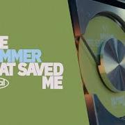 The summer that saved me