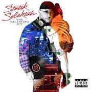 Der musikalische text WATCH ME von STATIK SELEKTAH ist auch in dem Album vorhanden The balancing act (2020)