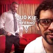 Der musikalische text MADRIZ von DUO KIE ist auch in dem Album vorhanden Inferno (2013)