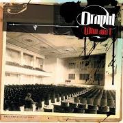 Der musikalische text THE MUSIC von DRAPHT ist auch in dem Album vorhanden Who am i (2005)