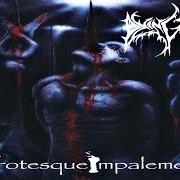 Der musikalische text GROTESQUE IMPALEMENT von DYING FETUS ist auch in dem Album vorhanden Grotesque impalement - ep (2002)