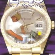 Der musikalische text DEY AIN'T NO von E-40 ist auch in dem Album vorhanden In a major way (1995)