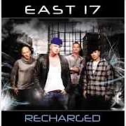 Der musikalische text SECRET OF MY LIFE von EAST 17 ist auch in dem Album vorhanden Recharged (2011)