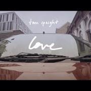Der musikalische text BETTER TOGETHER von TOM SPEIGHT ist auch in dem Album vorhanden Love (2016)