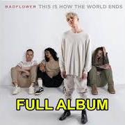 Der musikalische text MACHINE GUN von BADFLOWER ist auch in dem Album vorhanden This is how the world ends (2021)