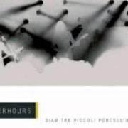 Der musikalische text SIMBIOSI von AFTERHOURS ist auch in dem Album vorhanden Siam tre piccoli porcellin - live (disc 1) (2001)