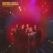 Der musikalische text LOVE WILL WORK IT OUT von DURAND JONES & THE INDICATIONS ist auch in dem Album vorhanden Private space (2021)