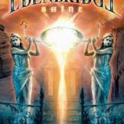 Der musikalische text THE CANTERVILLE PROPHECY von EDENBRIDGE ist auch in dem Album vorhanden Shine (2004)