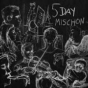 Der musikalische text DAY 5: FOR CAROL von TOM MISCH ist auch in dem Album vorhanden 5 day mischon (2017)