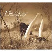 Der musikalische text ALL THE WAY DOWN von EDIE CAREY ist auch in dem Album vorhanden When i was made (2004)