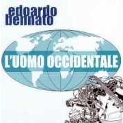 Der musikalische text NON C'È TEMPO PER PENSARE von EDOARDO BENNATO ist auch in dem Album vorhanden L'uomo occidentale (2003)