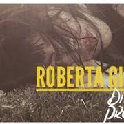 Der musikalische text TABULA RASA von ROBERTA GIALLO ist auch in dem Album vorhanden Di luce propria (2014)