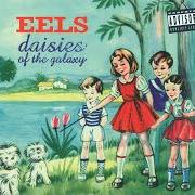 Der musikalische text GRACE KELLY BLUES von EELS ist auch in dem Album vorhanden Daisies of the galaxy (2000)