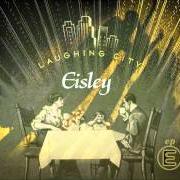 Der musikalische text I WASN'T PREPARED von EISLEY ist auch in dem Album vorhanden Laughing city (2003)