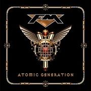 Der musikalische text STRONGER von FM ist auch in dem Album vorhanden Atomic generation (2018)
