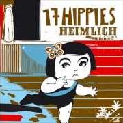 Der musikalische text APACHE von 17 HIPPIES ist auch in dem Album vorhanden Heimlich (2007)