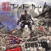 Der musikalische text CLARION von TWELVE FOOT NINJA ist auch in dem Album vorhanden Smoke bomb (2010)