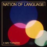 Der musikalische text WOUNDS OF LOVE von NATION OF LANGUAGE ist auch in dem Album vorhanden A way forward (2021)