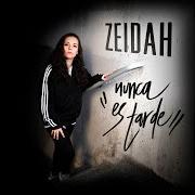 Der musikalische text AZAR von ZEIDAH ist auch in dem Album vorhanden Nunca es tarde (2018)