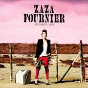Der musikalische text HISTOIRE D'AMOUR von ZAZA FOURNIER ist auch in dem Album vorhanden Regarde moi (2011)