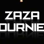 Der musikalische text BAISER D'UN SOIR von ZAZA FOURNIER ist auch in dem Album vorhanden Zaza fournier (2008)