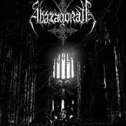 Der musikalische text ANCIENT STEEL von ABAZAGORATH ist auch in dem Album vorhanden Sacraments of the final atrocity (2004)