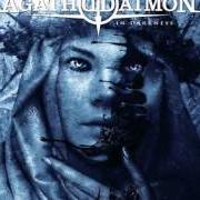 Der musikalische text HÖLLENFAHRT DER SELBSTERKENNTNIS von AGATHODAIMON ist auch in dem Album vorhanden In darkness (2013)