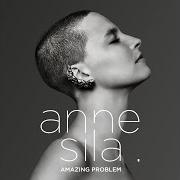 Der musikalische text T'ES CANON von ANNE SILA ist auch in dem Album vorhanden Amazing problem (2016)