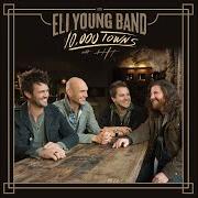 Der musikalische text REVELATIONS von ELI YOUNG BAND ist auch in dem Album vorhanden 10000 towns (2014)