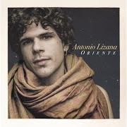 Der musikalische text NOS QUISIMOS ASÍ von ANTONIO LIZANA ist auch in dem Album vorhanden Oriente (2017)