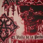 Der musikalische text SIN SALIDA von ALWE ist auch in dem Album vorhanden El valle de la perdición - demo (2000)