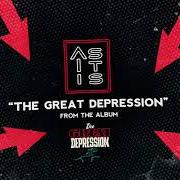 Der musikalische text THE FIRE, THE DARK von AS IT IS ist auch in dem Album vorhanden The great depression (2018)