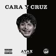 Der musikalische text ME HIZO FUERTE von AYAX Y PROK ist auch in dem Album vorhanden Cara y cruz (2018)