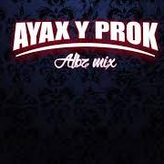 Der musikalische text PUEDO SOLO von AYAX Y PROK ist auch in dem Album vorhanden Albayzín recopilatorio (2016)