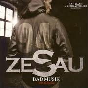 Der musikalische text À LA BASE von ZESAU ist auch in dem Album vorhanden Bad musik (2008)