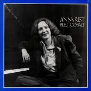 Der musikalische text ENEZ-EUSSA von ANNKRIST ist auch in dem Album vorhanden Bleu cobalt (1986)
