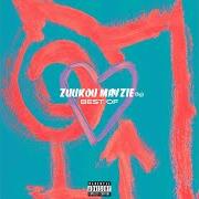 Der musikalische text VOISINAGE von ZUUKOU MAYZIE ist auch in dem Album vorhanden Best of (2018)