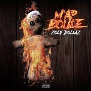 Der musikalische text MY THANG von ZOEY DOLLAZ ist auch in dem Album vorhanden M'ap boule (2017)