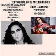 Der musikalische text SOLO LE PIDO A DIOS von ANTONIO FLORES ist auch in dem Album vorhanden Esencial antonio flores (2013)