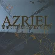 Der musikalische text A WHISPER IN THE STORM von AZRIEL ist auch in dem Album vorhanden Burn illusionary night (2005)