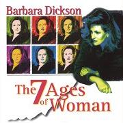 Der musikalische text SEPTEMBER SONG von BARBARA DICKSON ist auch in dem Album vorhanden The 7 ages of woman (1998)